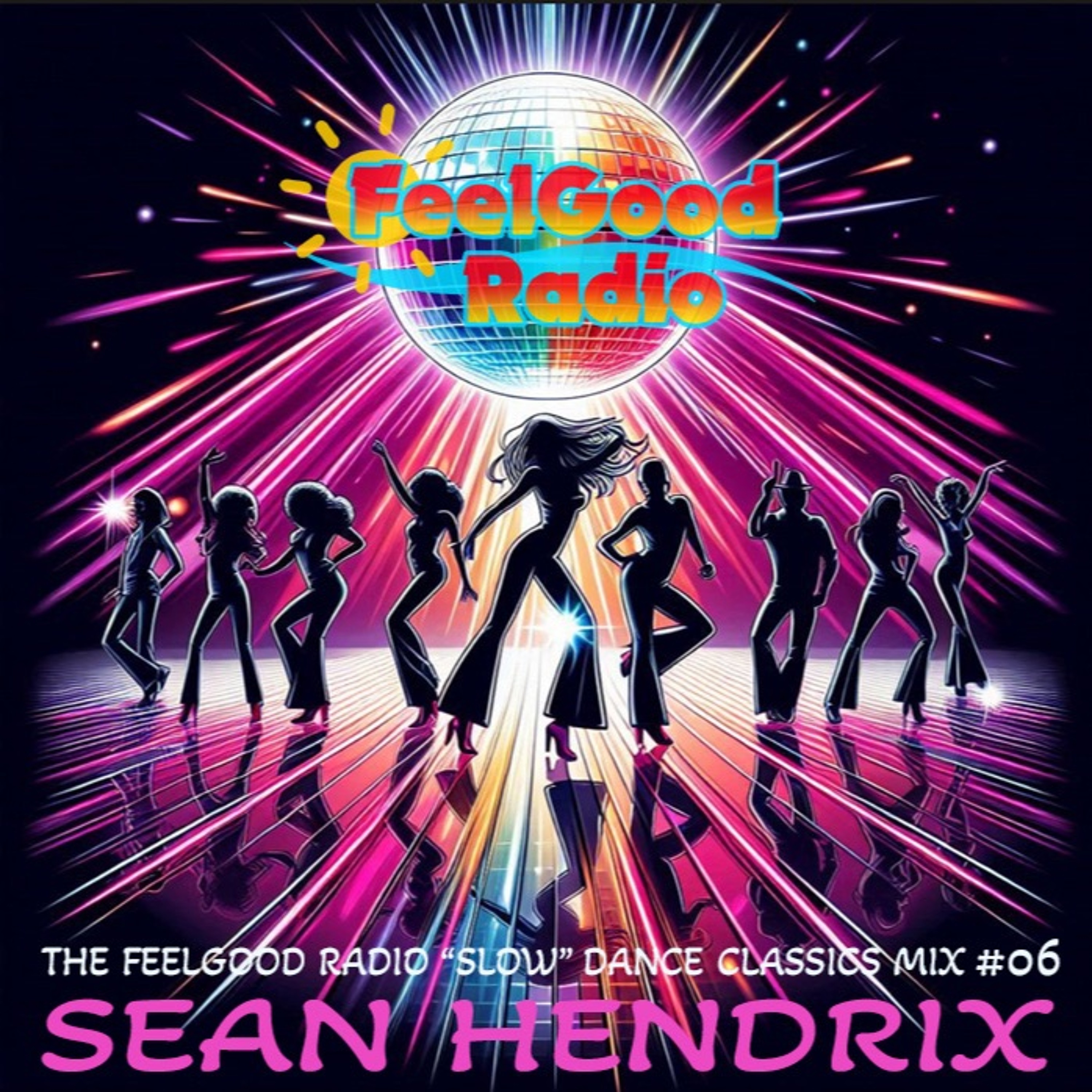 FeelGood Radio Dance Classics #006