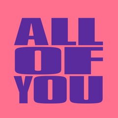 All Of You [Glasgow Underground]