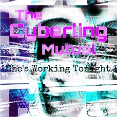 She’s Working Tonight