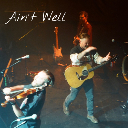 Zach Bryan - Ain’t Well (Unreleased)