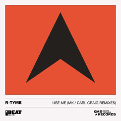 Use Me (Carl Craig's Piano Mix)