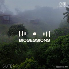 Biosessions #46 by Guter