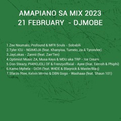 Amapiano SA Mix 21 February 2023 - DjMobe