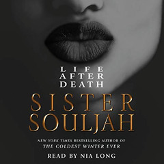 [READ] EPUB 📖 Life After Death by  Sister Souljah,Nia Long,Simon & Schuster Audio [E