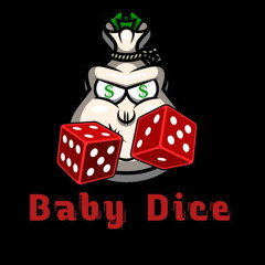 Baby Dice x Cali
