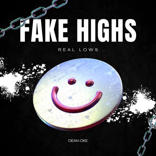 Fake Highs, Real Lows