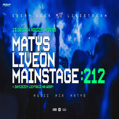 Dj Matys - Live on Mainstage ''212 [LIVE UP] (23.06.2024) up by PRAWY