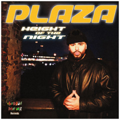 PLAZA - Height Of The Night LP SNIPPETS LIMITED VINYL