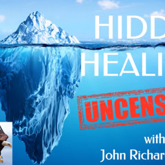 Hidden Healings Launch! John Richardson LIVE. B2T Show. Nov 6, 2025