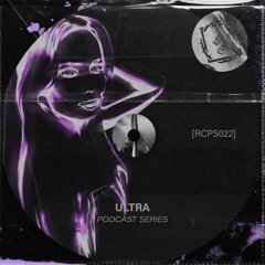 RED CIRCLE PODCAST [RCPS022] | ULTRA