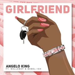 Girlfriend (feat. Bollebof)