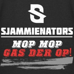 Sjammienators - Mop Mop Gas Der Op (Noize Reaper 2020 Remix)