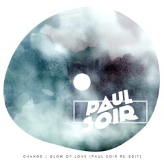 Change - Glow of Love (Paul Soir Re-Edit) FREE DOWNLOAD