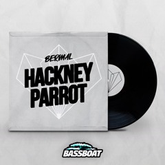 Bermal - Hackney Parrot (Free Download)