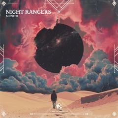 MUNEER - Night Rangers (Cafe De Anatolia)