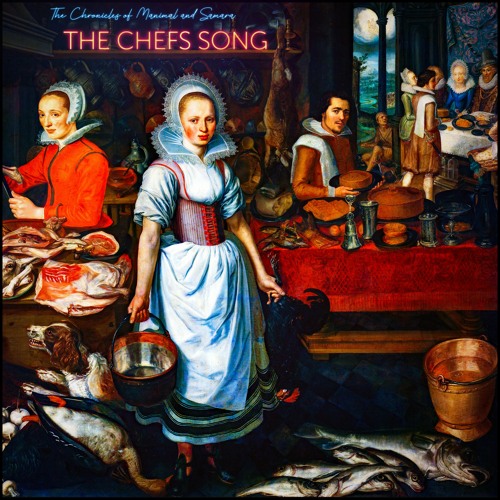 The Chefs Song