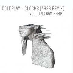 Coldplay - Clocks (AR38 Remix) FREE DOWNLOAD