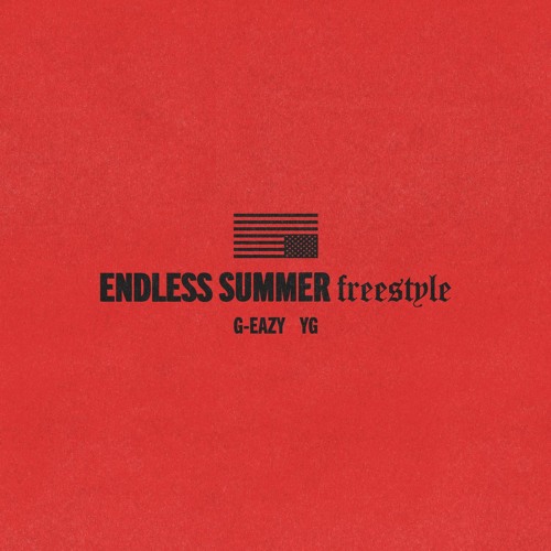 Endless Summer Freestyle (feat. YG)