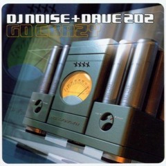 Go Crazy mixed by DJ Noise & Dave 202 (Released 2002)