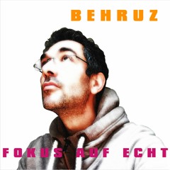01 BEHRUZ - EIN RAPPER (INTRO)