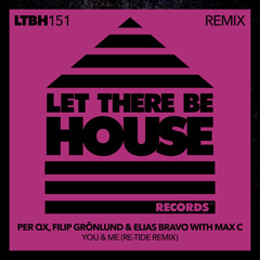 You & Me (Re-Tide Extended Remix)