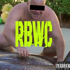 RBWC ft. pimpdaddyAK