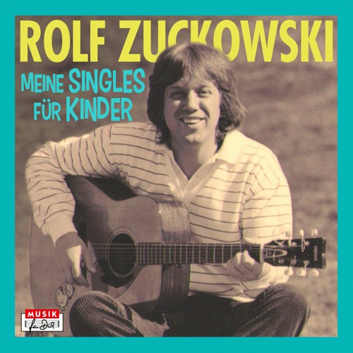Stream Rolf Zuckowski | Listen to Rolf Zuckowski | Meine Singles für Kinder  playlist online for free on SoundCloud