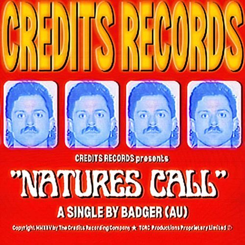 Badger (AU) - Natures Call [CR030] [CREDITS RECORDS]