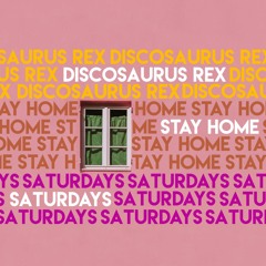 Stay Home Saturdays