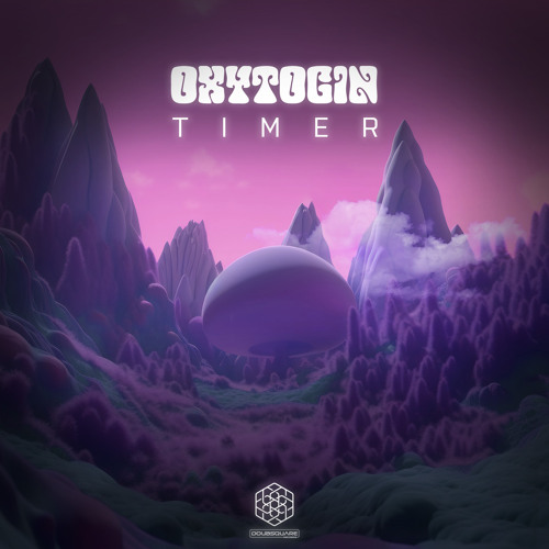 Oxytocin - Timer (Original Mix)