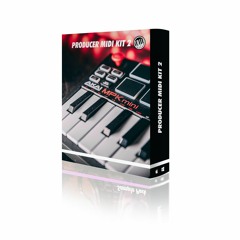 Producer Midi Kit 2 | Chord & Progression Piano MIDI