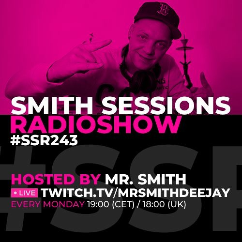 Smith Sessions Radioshow 243