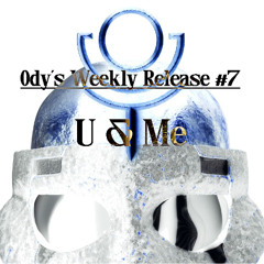 Ody - U & Me