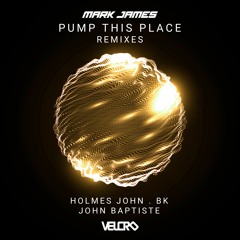 Pump This Place(BK Remix)