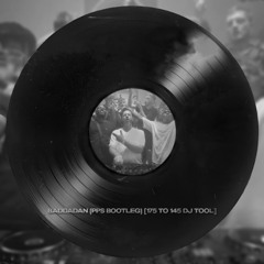 BADDADAN (PPS Bootleg) [175 to 145 DJ TOOL]