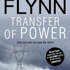 (ePUB) Download Transfer of Power BY : Vince Flynn