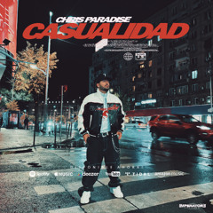 Chris Paradise - Casualidad