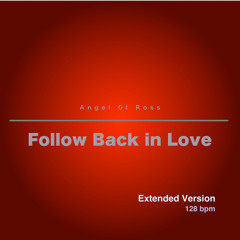 Follow Back in Love (Extended Version)