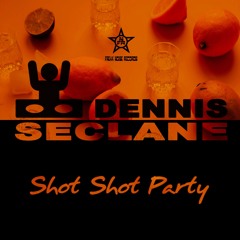 Shot Shot Party (Speedrockerz Extended Version)