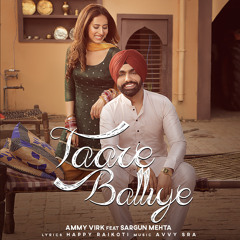 Taare Balliye (feat. Sargun Mehta)