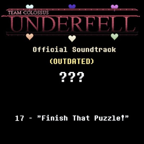 TC!Underfell Soundtrack - 017 Finish That Puzzle Or Else! (OUTDATED)