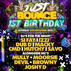 Just Bounce 1st Birthday - PROMO MIX DUB D