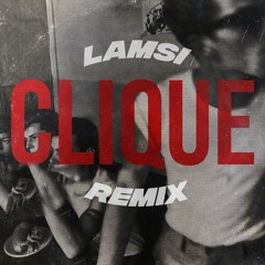 Clique [Remix]