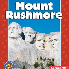 [VIEW] PDF 📬 Mount Rushmore (Pull Ahead Books ― American Symbols) by  Judith Jango-C