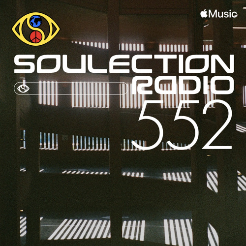 Soulection Radio #552