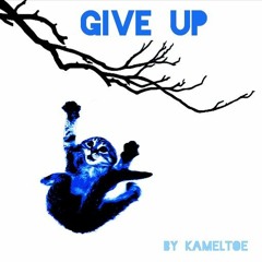 Give Up