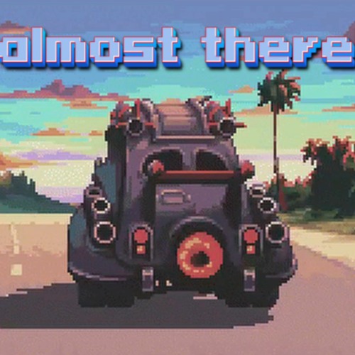 You're almost there!