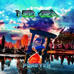 Neo Gea - Forever (Original Mix)