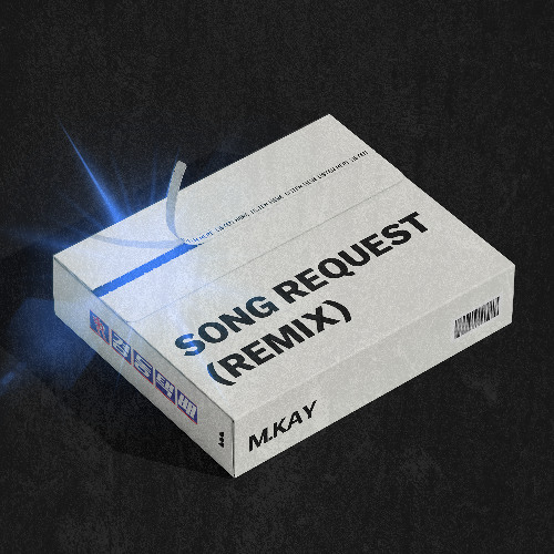 M.KAY - Song Request (Remix)