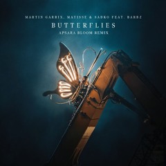 Butterflies (Apsara Bloom Remix)